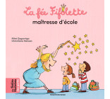 La fée Fifolette maîtresse d'école