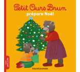 Petit Ours Brun prépare Noël