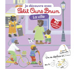 Je découvre la ville avec Petit Ours Brun