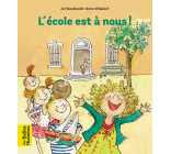 L'école est à nous !