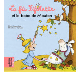 La fée Fifolette et le bobo de mouton