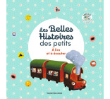 Les Belles histoires des petits à lire et à écouter - Recueil