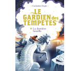 Le Gardien des tempêtes, Tome 03