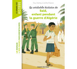 La véritable histoire de Saïd, enfant pendant la guerre d'Algérie