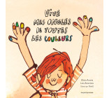 Vive mes ongles de toutes les couleurs