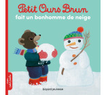 Petit Ours Brun fait un bonhomme de neige