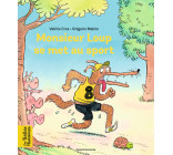 Monsieur Loup se met au sport