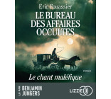 Le Bureau des Affaires Occultes - Tome 4 : Le chant maléfique