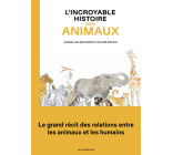 L'Incroyable histoire des animaux