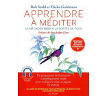 Apprendre à méditer - La méthode MBSR à la portée de tous - Nouvelle édition