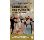 L'histoire des Forsyte - Tome 2 Le chant du cygne