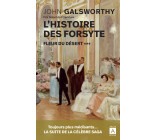 L'histoire des Forsyte - Tome 3 Fleur du désert