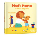 LES HISTOIRES DOUDOU - MON PAPA EST UN MAGICIEN