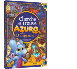 CHERCHE & TROUVE - AZURO ET LES DRAGONS