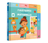 MES 7 HISTOIRES À L'ÉCOLE MATERNELLE