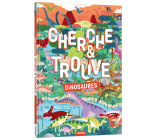 CHERCHE ET TROUVE - DINOSAURES