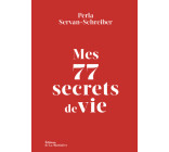 Mes 77 secrets de vie