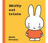 Miffy est triste