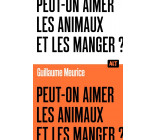 Peut-on aimer les animaux et les manger ? / Collection ALT