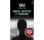 Amour, meurtre et pandémie