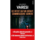 Ce n'est qu'un début, commissaire Soneri