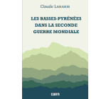 Les basses-Pyrénées dans la Seconde Guerre mondiale