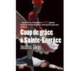 Coup de grâce à Sainte-Engrâce