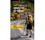 Marche et rêve