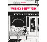 Whiskey & New York