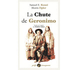 La Chute de Géronimo