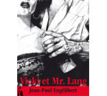 Vicki et Mr. Lang