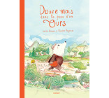 Douze mois dans la peau d'un ours