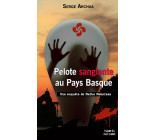 Pelote sanglante au Pays Basque