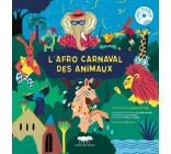 L'afro carnaval des animaux