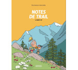 NOTES DE TRAIL - BEST OF