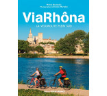 ViaRhôna - La véloroute plein sud