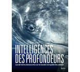 Intelligences des profondeurs