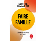 Faire famille