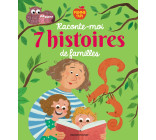 Pomme d'Api, raconte-moi 7 histoires de familles