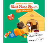 Je découvre les animaux avec Petit Ours Brun