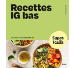 Recettes IG bas - Super Facile