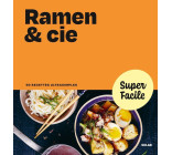 Ramen & Cie - Super Facile