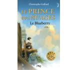 1. Le Prince des Nuages : Le Blueberry, offre découverte