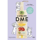 L'atelier DME, 2e éd