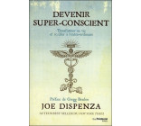 Devenir super-conscient