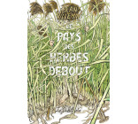 Le Pays des herbes debout