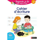 Cahier d'écriture - Regarde je lis !