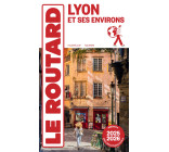 Guide du Routard Lyon et ses environs 2025/26