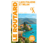 Guide du Routard Lacs Italiens et Milan 2025/26