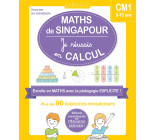 Maths de Singapour - Je réussis en calculs - CM1